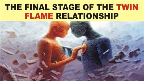 The Final Stage Of The Twin Flame Relationship Twin Flame