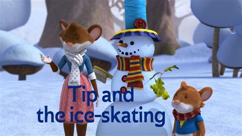 Ice skating is all about having fun, so above all else make sure you relax and enjoy your time on the ice. Tip and the Ice Skating - Tip the Mouse - YouTube