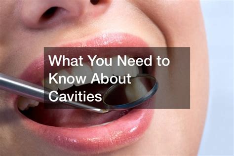 What You Need To Know About Cavities Bright Healthcare