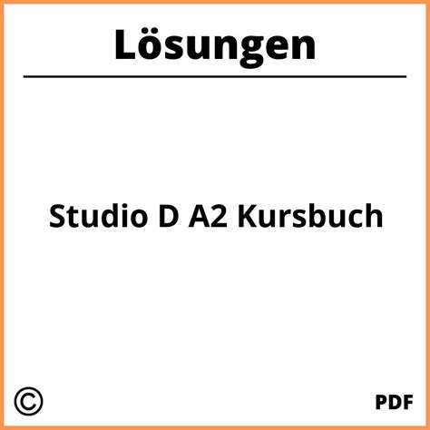 Studio D A2 Kursbuch Lösungen Pdf 2024