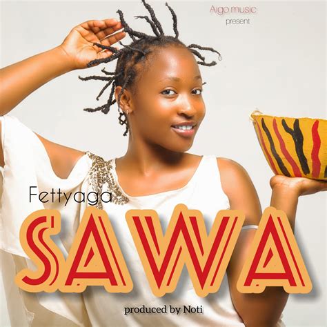Audio Fettyaga Sawa Download Dj Mwanga
