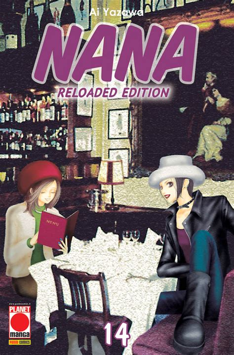 nana reloaded edition 14 panini comics italiano mycomics