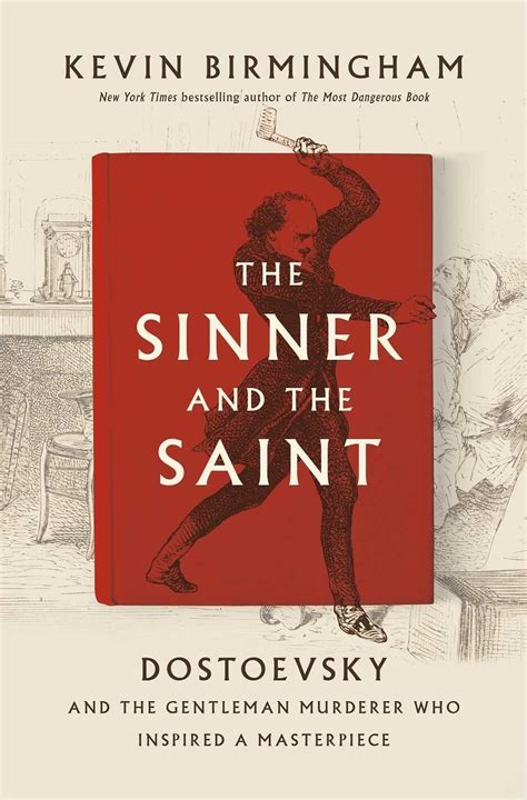 The Sinner And The Saint Review Kevin Birmingham Unpacks A