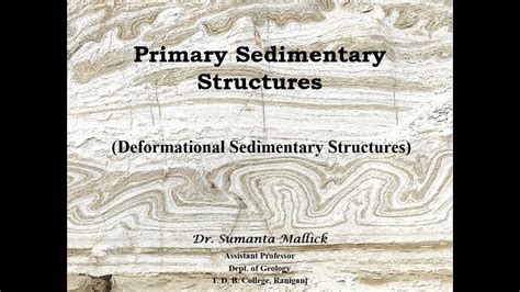 Primary Sedimentary Structure Class Vi Deformational Sedimentary