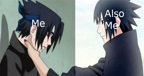 So About That Sasuke Meme That S Goin Around Sasuke Choke Edits Funny Naruto Memes