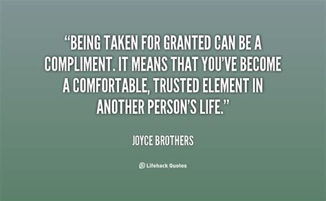 Four of the best book quotes about take for granted. Taken For Granted Love Quotes. QuotesGram