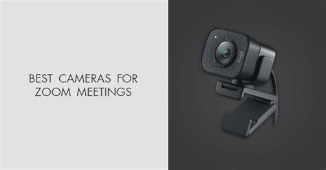 13 Best Cameras For Zoom Meetings In 2024