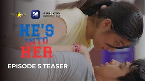 He S Into Her Episode Teaser See It First On Iwanttfc Youtube