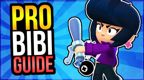 I'm coach cory and welcome to my channel! BIBI GUIDE: How to Play the BEST Brawler Like a Pro in ...