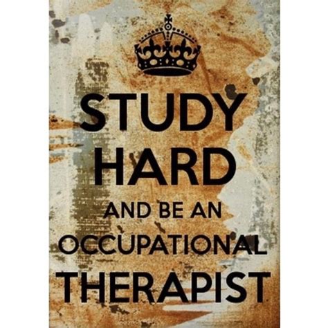 Occupational Therapy Assistant Quotes Quotesgram