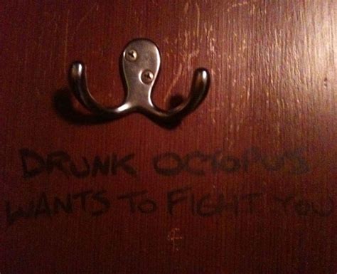 Drunk Octopus Wants To Fight You Bathroom Graffiti