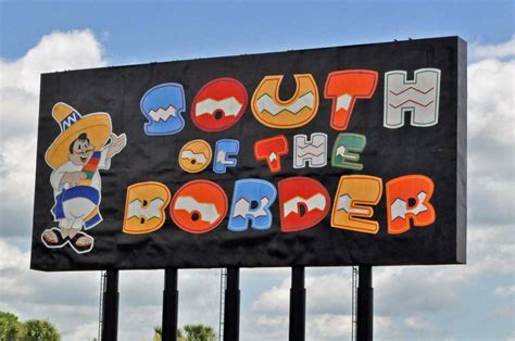 How South Carolinas Famous South Of The Border Still Survives In