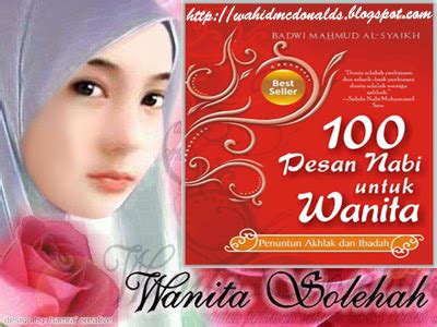 Find and follow posts tagged wanita solehah on tumblr. 100 PESAN NABI UNTUK WANITA SOLEHAH PDF