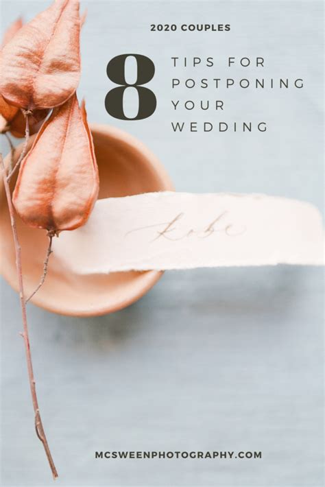 Tips For Postponing Your Wedding McSween Photography