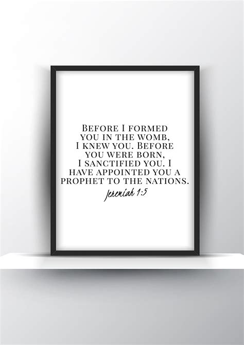 Before I Formed You In The Womb, I Knew You. Before You Were Born, I
