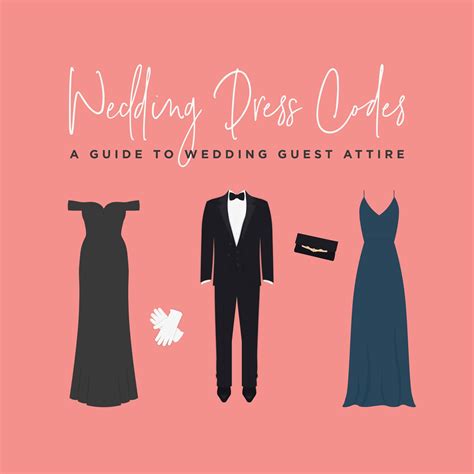 What Does This Dress Code Mean A Guide To Wedding Guest Attire Wed