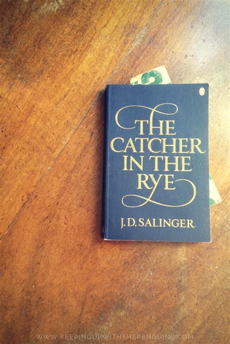 The Catcher In The Rye Jd Salinger Keeping Up With The Penguins Keeping Up With The Penguins