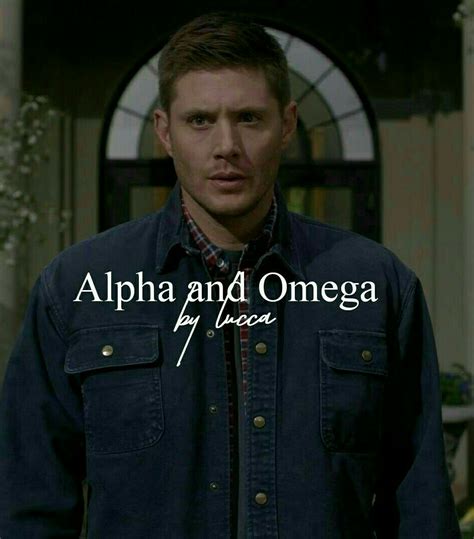 Alpha And Omega Dean Winchester X Reader Wattpad