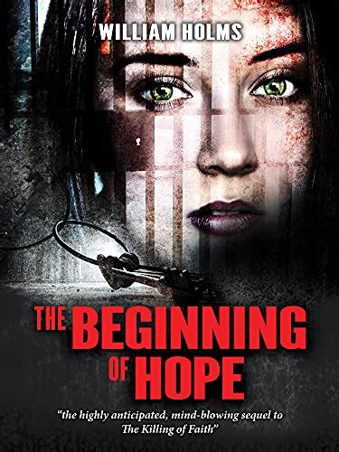 The Beginning Of Hope The Highly Anticipated Mind Blowing Sequel To