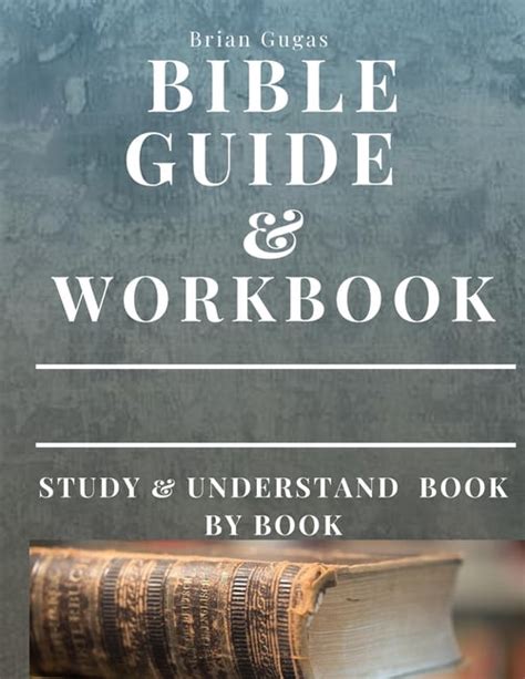 The Bible Study Book Bible Workbook And Guide Study And Understand