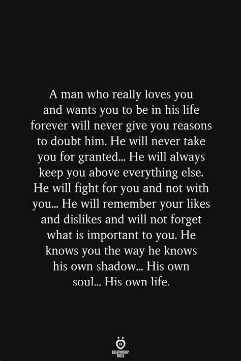 A Man Who Really Loves You Real Love Quotes Relationship Quotes For