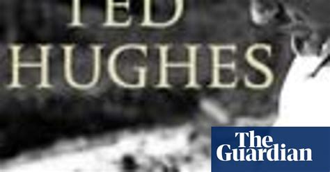 Book Of The Week Letters Of Ted Hughes Selected And Edited By