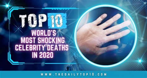 Top 10 Worlds Most Shocking Celebrity Deaths In 2020