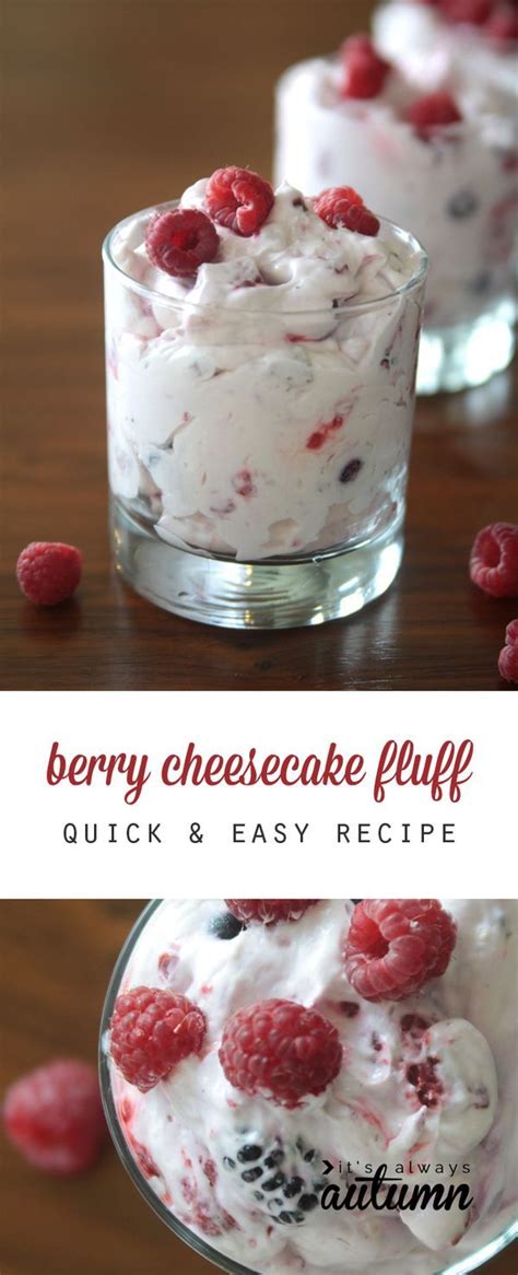 Berry Cheesecake Fluff Is An Easy Dessert Recipe Thats Ready In Less Than 30 Minutes