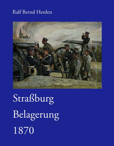 Straßburg Belagerung 1870