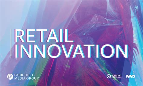 2021 Retail Innovation Report – Sourcing Journal