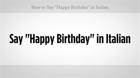 How To Say Happy Birthday In Italian Language