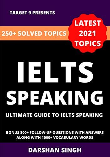 Ielts Speaking Ultimate Guide To Ielts Success Ebook Singh Darshan