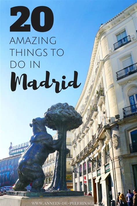 20 Amazing Things To Do In Madrid Spain A List Of The Top Tourist