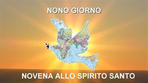 Padre santo, nel nome di gesù manda il tuo spirito a. Novena allo Spirito Santo, nono giorno: preghiamo insieme ...