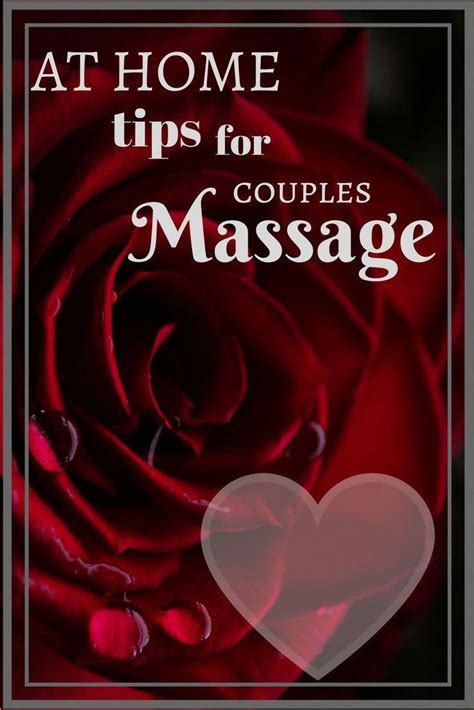 Want To Treat Your Partner To A Back Massage Here Are Some Tips For