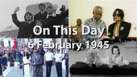 On This Day 6th Feb 1945 Youtube