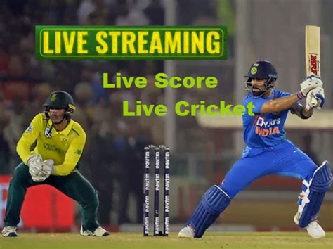 Live Cricket Streaming On Mobile Phone Watch Live Cricket Cricket