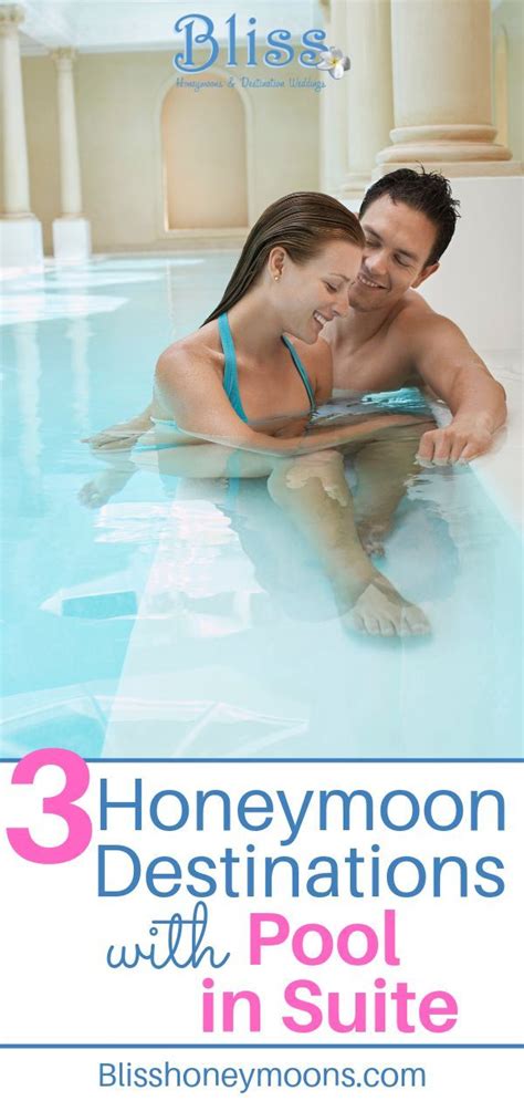 3 Gorgeous Honeymoon Suites With A Plunge Pool Bliss Honeymoons Honeymoon Suite Honeymoon