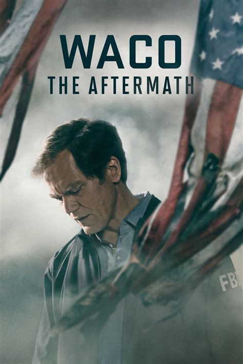 Waco The Aftermath Tv Series 2023 2023 Posters — The Movie