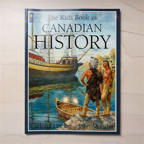 The Kids Book Of Canadian History Ram Shop