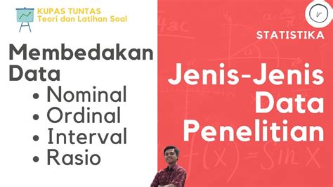 CARA MEMBEDAKAN JENIS DATA NOMINAL ORDINAL INTERVAL DAN RASIO