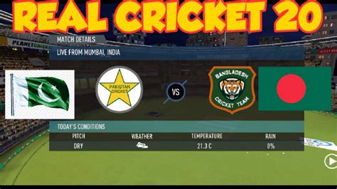 Real Cricket 20 Gameplay Walkthrough Android Ios Bangladesh Vs