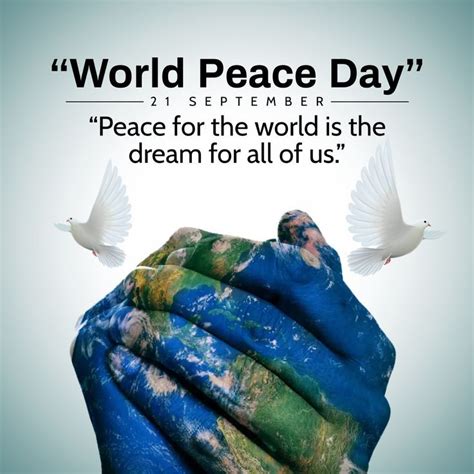 A Poster With The Words World Peace Day Written On It And Two White Doves