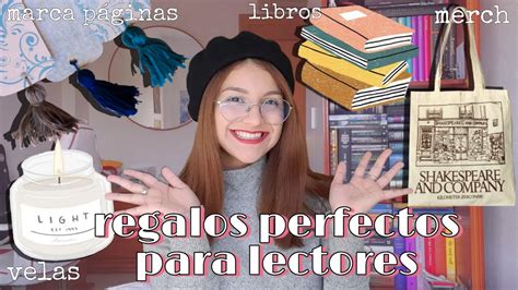 Regalos Perfectos Para Lectores Youtube