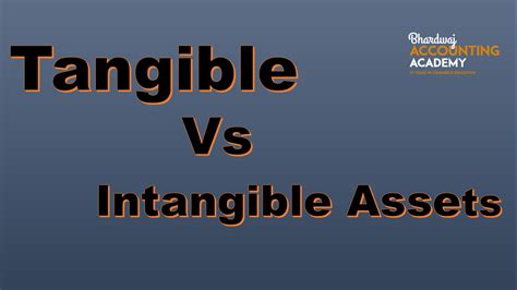 Tangible Vs Intangible Assets Important