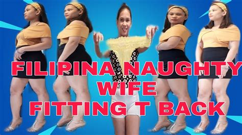 Filipina Naughty Wife Fitting Tback Youtube