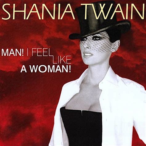 Shania Twains Man I Feel Like A Woman Video Passes 200m Views