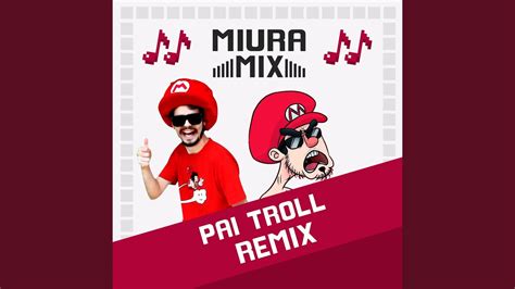 Pai Troll Remix Instrumental Youtube