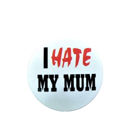 Bdg79 ΚΟΝΚΑΡΔΕΣ I Hate My Mum