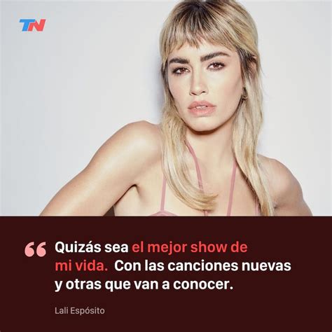 Lali Espósito Anunció Un Show En La Argentina Cuándo Dónde Y Cómo